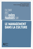 En finir avec les idées fausses sur le management dans la culture